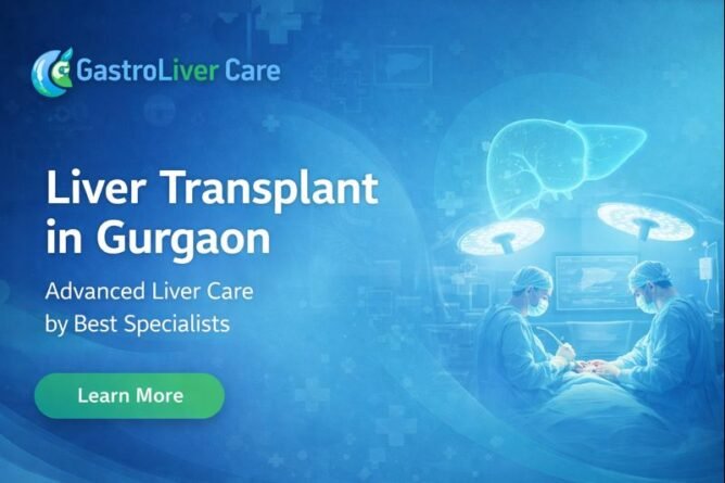 Liver Transplant in Gurgaon